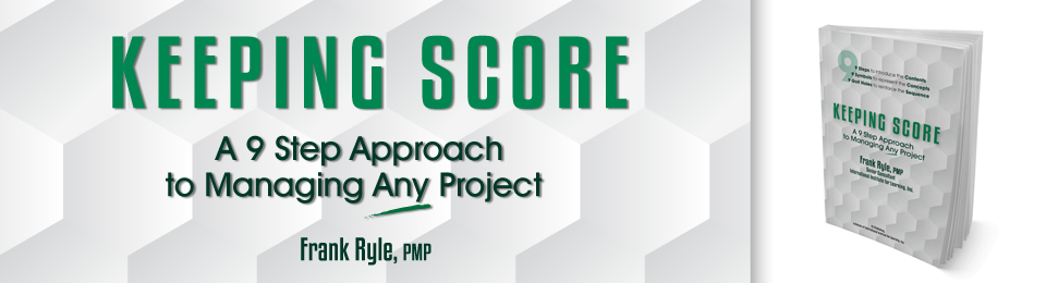Keeping Score Project Management for the Pros